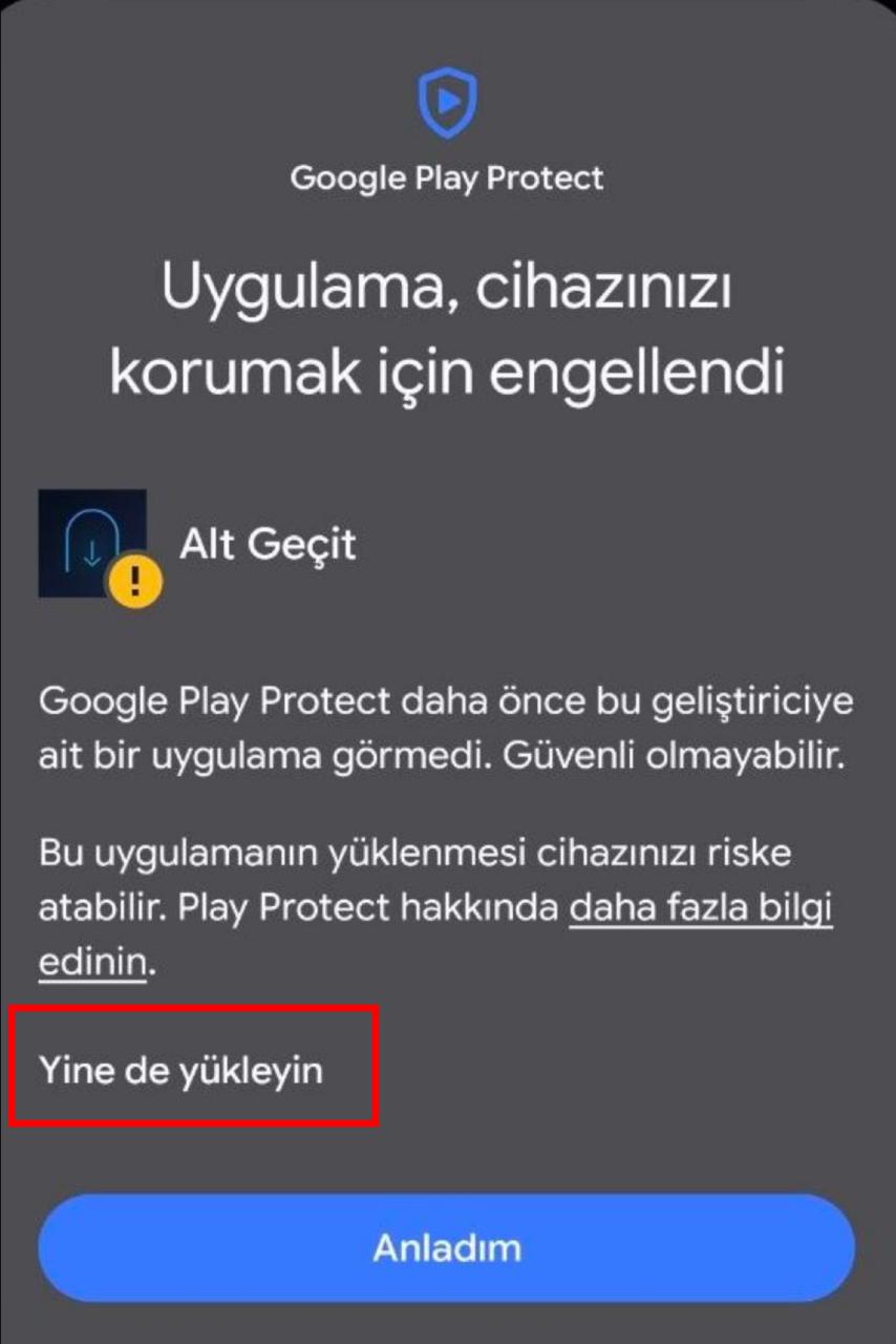 Play Protect uyarısında Yine de yükleyin'e dokun